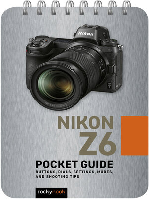 cover image of Nikon Z6 Pocket Guide